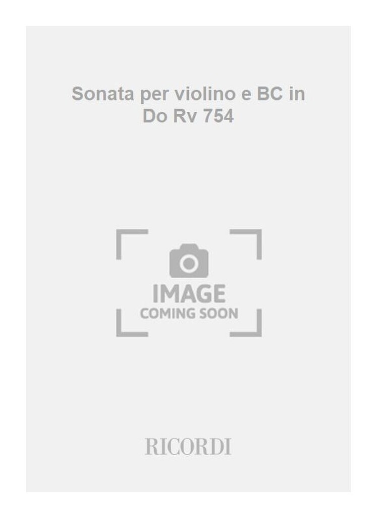 Sonate Per Vl. E B.C.: In Do Rv 754